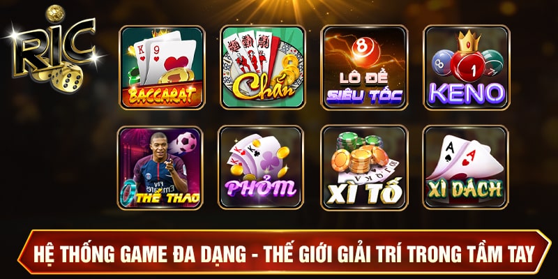 Giới Thiệu Cổng Game Ricwin - Đẳng Cấp Sòng Bài Trực Tuyến Hệ thống game đa dạng và phong phú